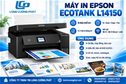 Máy in đa năng Epson L14150, in phun màu đa năng khổ A3
